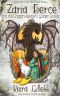 [Zaria Fierce 03] • Zaria Fierce and the Dragon Keeper's Golden Shoes